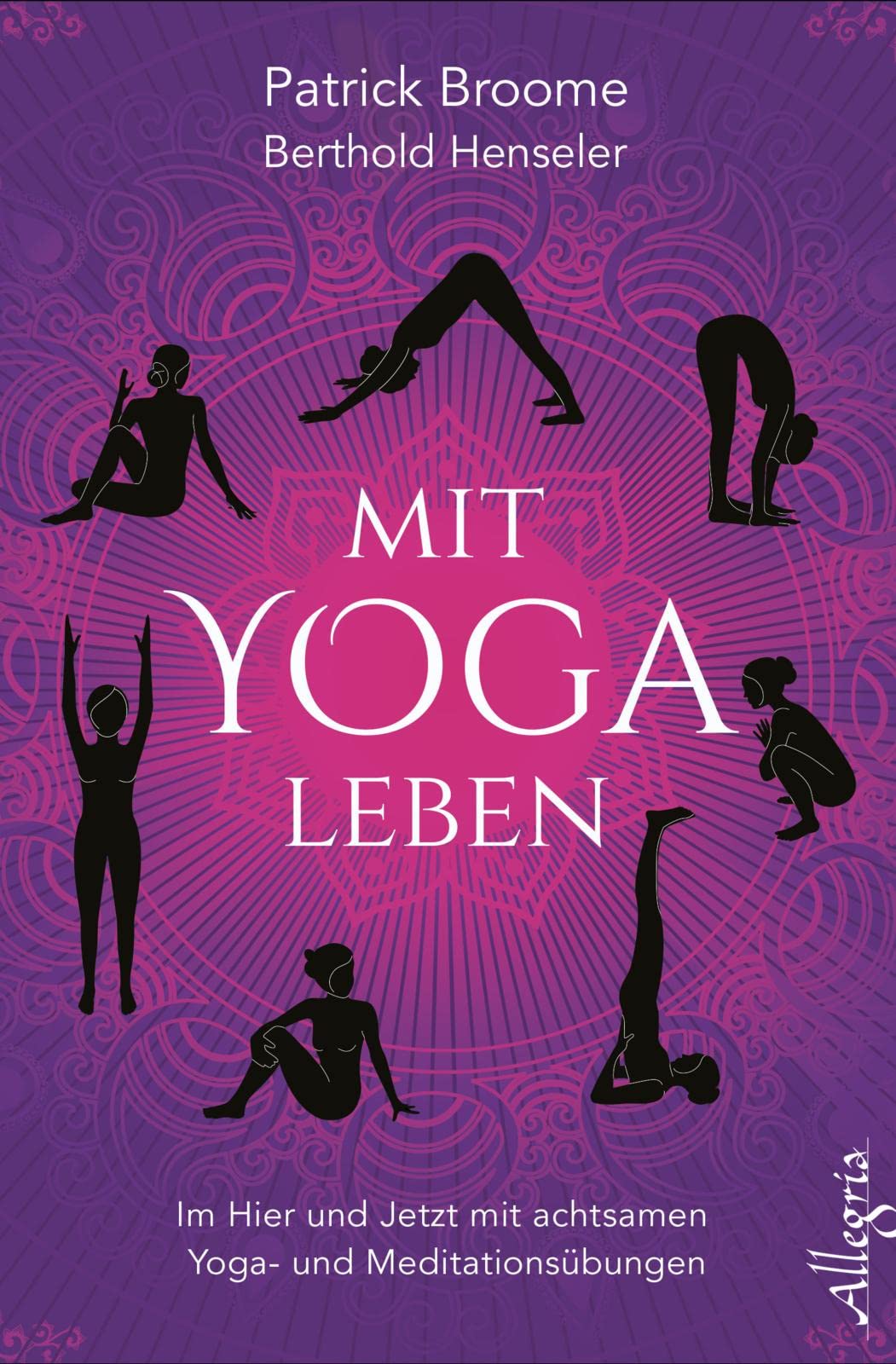 Mit Yoga leben Leisure, Home & Garden