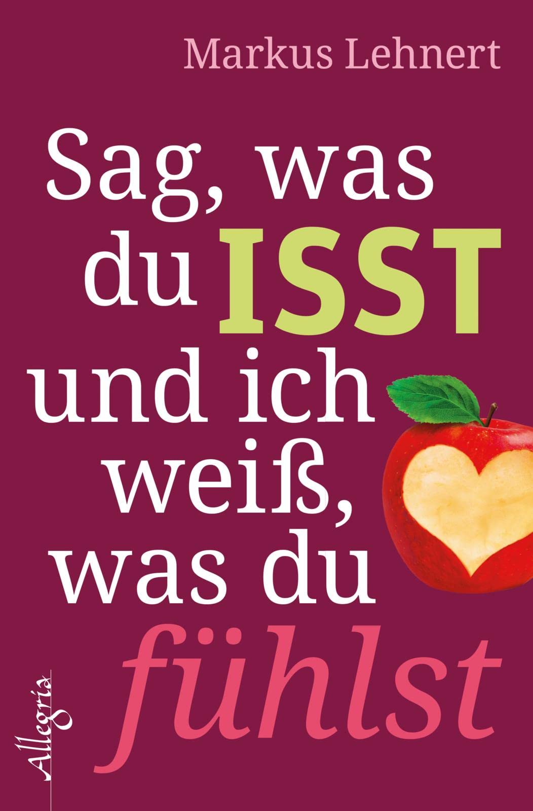 Sag, was du isst und ich weiß, was du fühlst Medicine