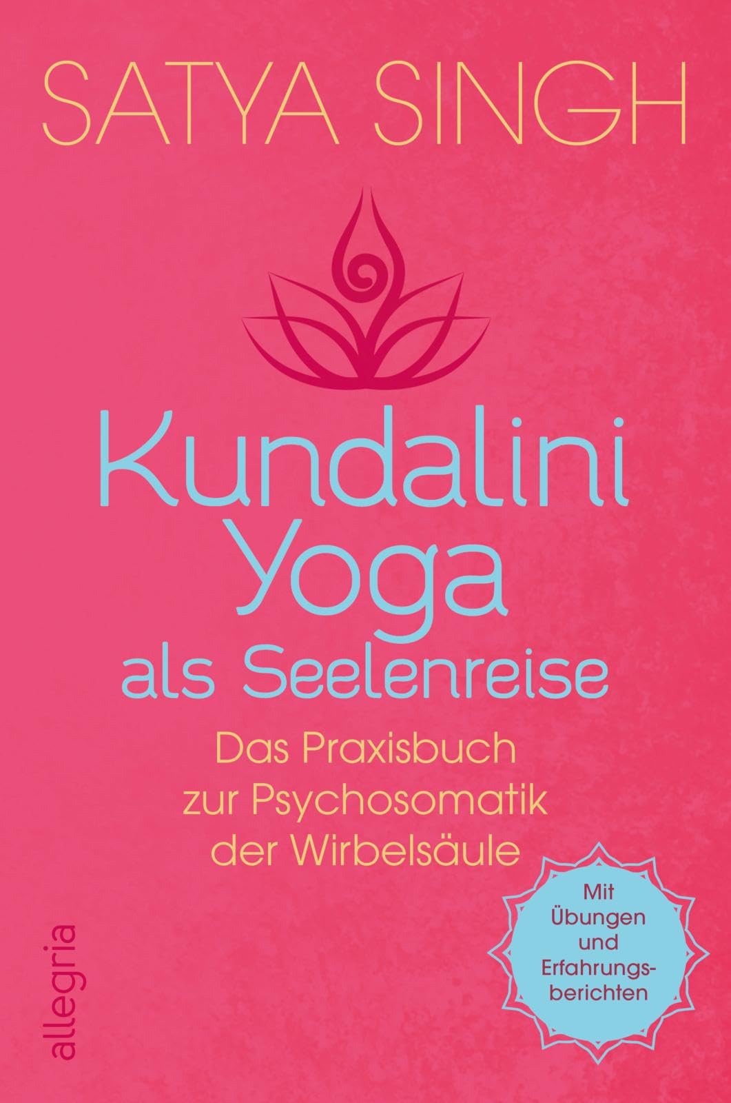 Kundalini Yoga als Seelenreise Health, Nutrition & Fitness