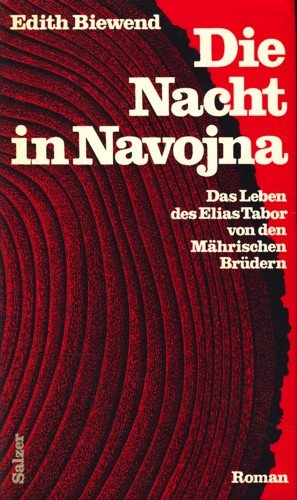 Die Nacht in Navojna. Das Leben des Elias Tabor von den Mährischen Brüdern Books