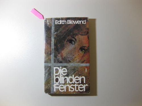 Die blinden Fenster. Eine Familien- Episode Books