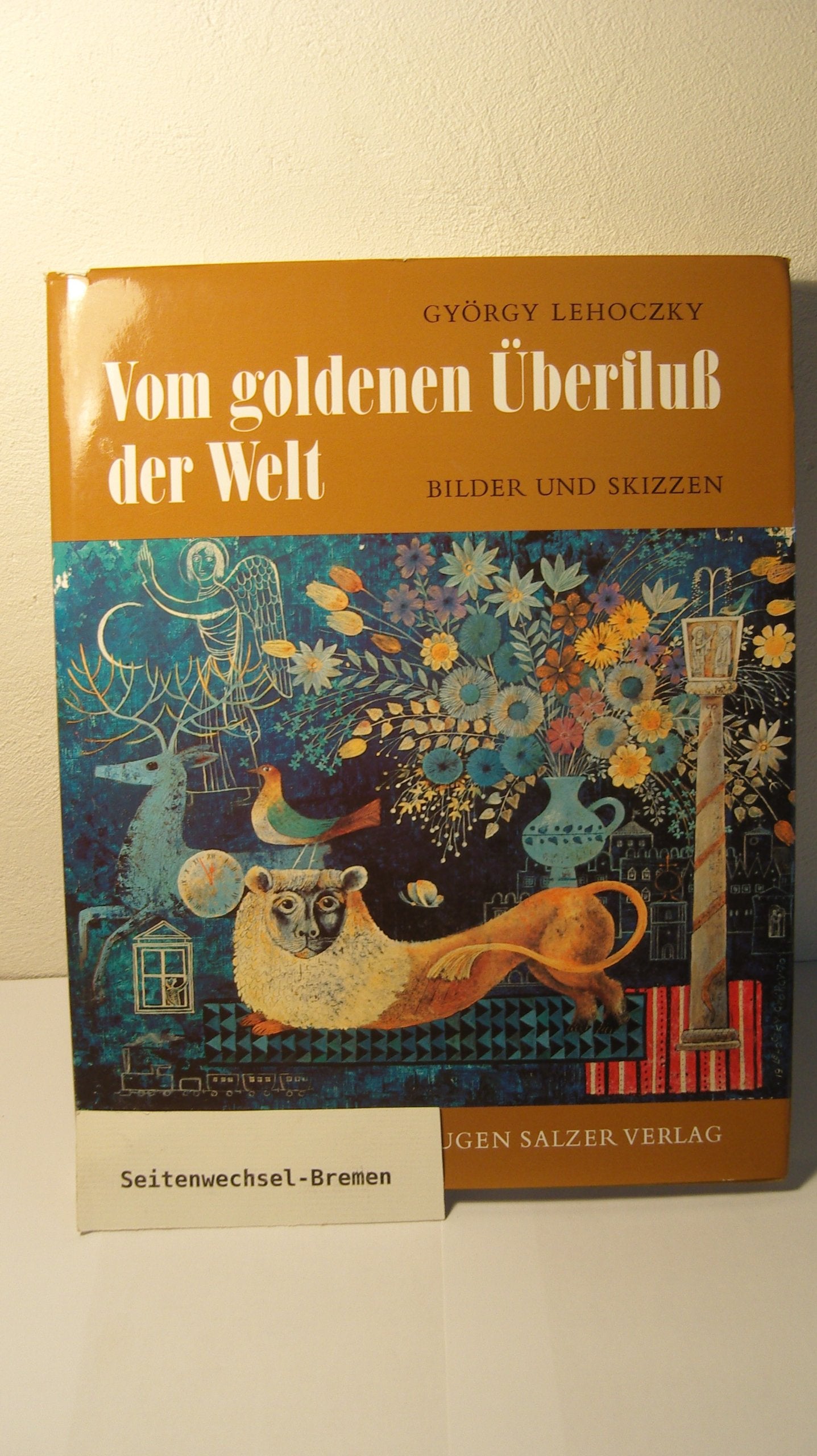 Vom goldenen Überfluß der Welt. Bilder und Skizzen Film, Art & Culture