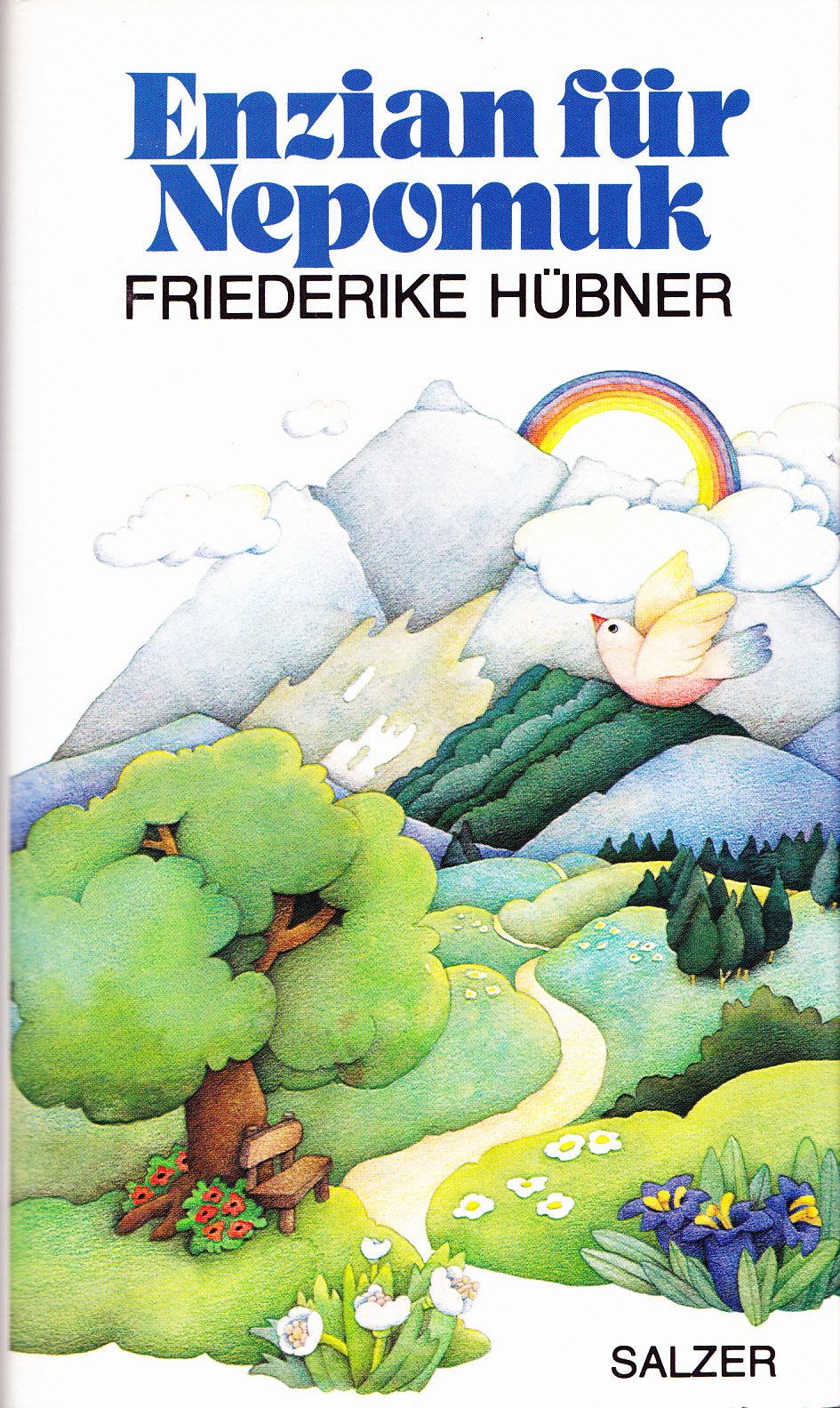Enzian für Nepomuk. Unser Urlaubsparadies Stubaital Politics & History