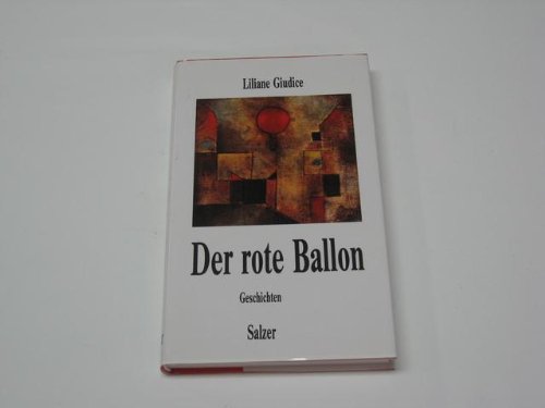 Der rote Ballon. Großdruck. Geschichten Fiction