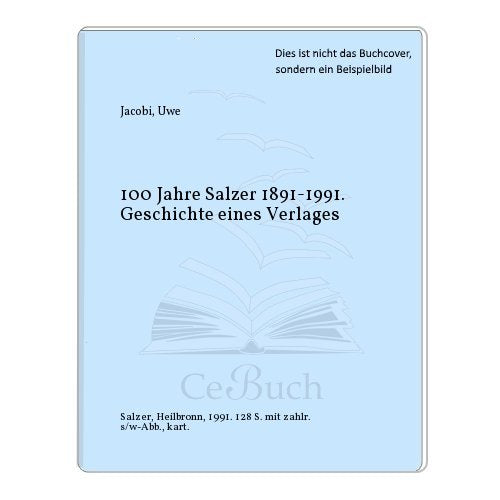 Festschrift 100 Jahre Eugen Salzer-Verlag, Heilbronn Books