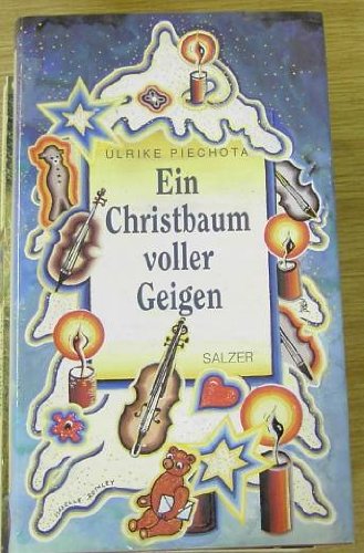 Ein Christbaum voller Geigen. Advents- und Weihnachtsgeschichten Books