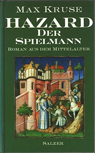 Hazard, der Spielmann. Roman aus dem Mittelalter Fairy Tales & Legends