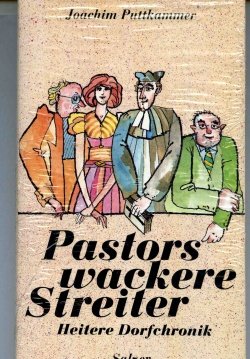 Pastors wackere Streiter. Heitere Dorfchronik Books