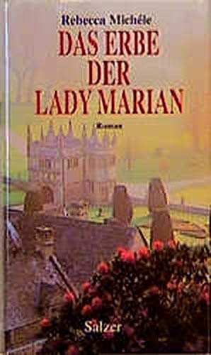Das Erbe der Lady Marian. Roman Contemporary literature