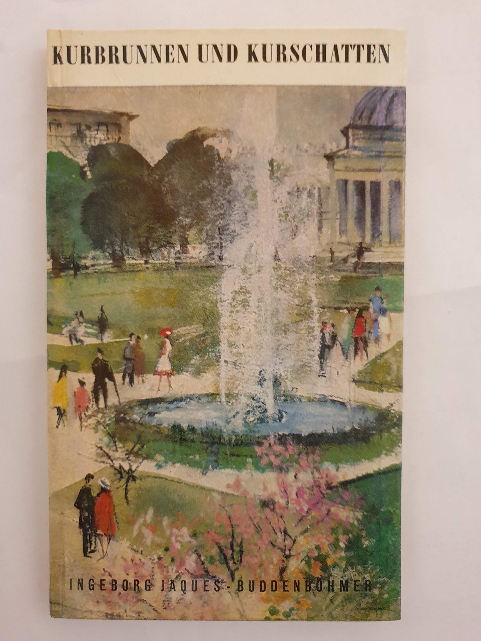 Product Image: Kurbrunnen und Kurschatten.