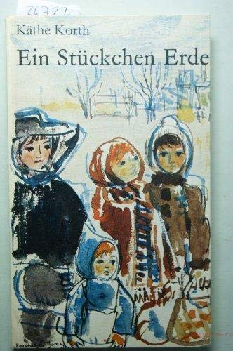 Ein Stückchen Erde. Aus meinen Kindertagen. Books
