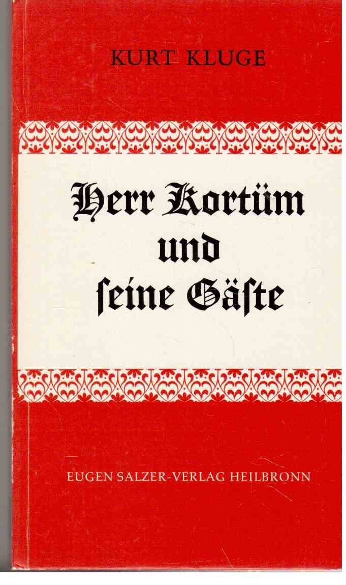 Herr Kortüm und seine Gäste Books
