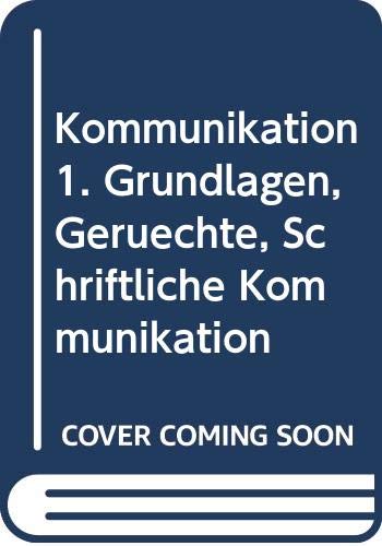 Kommunikation 1. Grundlagen, Gerüchte, Schriftliche Kommunikation Business, Finance & Career