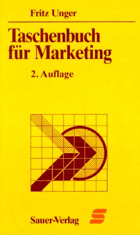 Taschenbuch für Marketing: Grundlagen, Instrumente, Strategien Law
