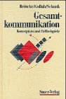 Gesamtkommunikation: Konzeption und Fallbeispiele Law