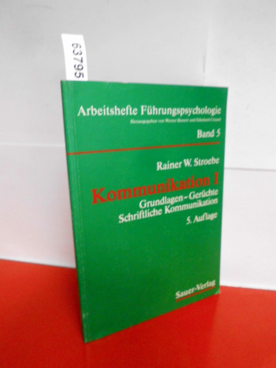 Kommunikation, Bd.1, Grundlagen, Gerüchte, Schriftliche Kommunikation book