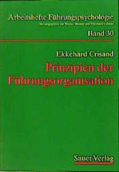 Prinzipien der Führungsorganisation (Arbeitshefte Führungspsychologie) Law