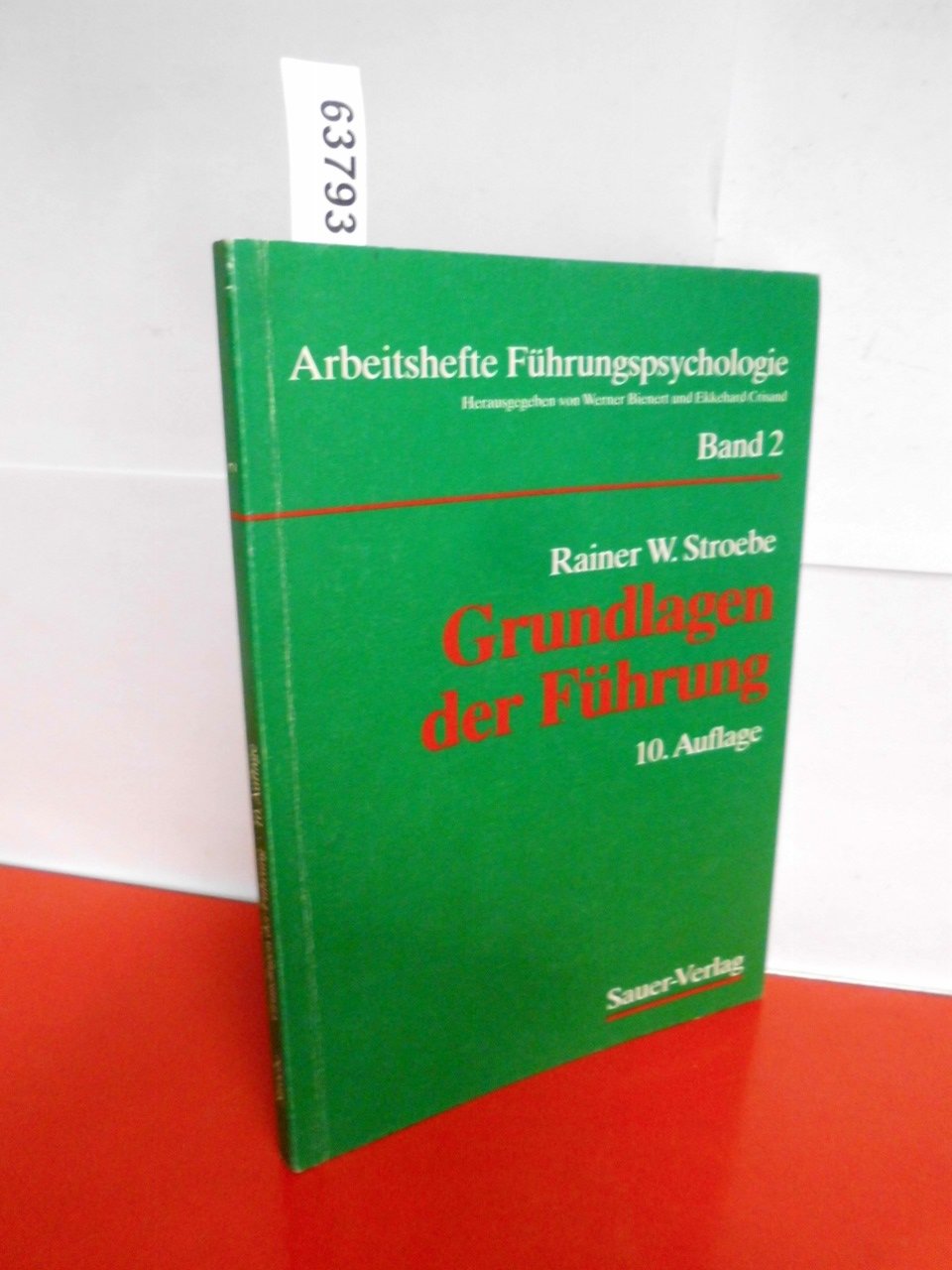 Grundlagen der Führung. Mit Führungsmodellen Politics & Society