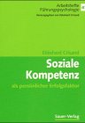 Soziale Kompetenz. Als persönlicher Erfolgsfaktor Contemporary literature