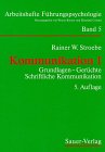 Kommunikation, Bd.1, Grundlagen, Gerüchte, Schriftliche Kommunikation Business, Finance & Career