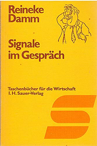 Taschenbücher für die Wirtschaft ; Nr. 32 Signale im Gespräch : e. empir. Taschengestikulator Books