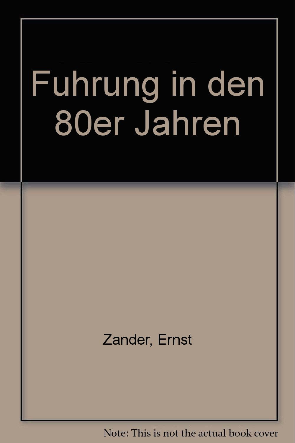 Führung in den Achtziger Jahren Books