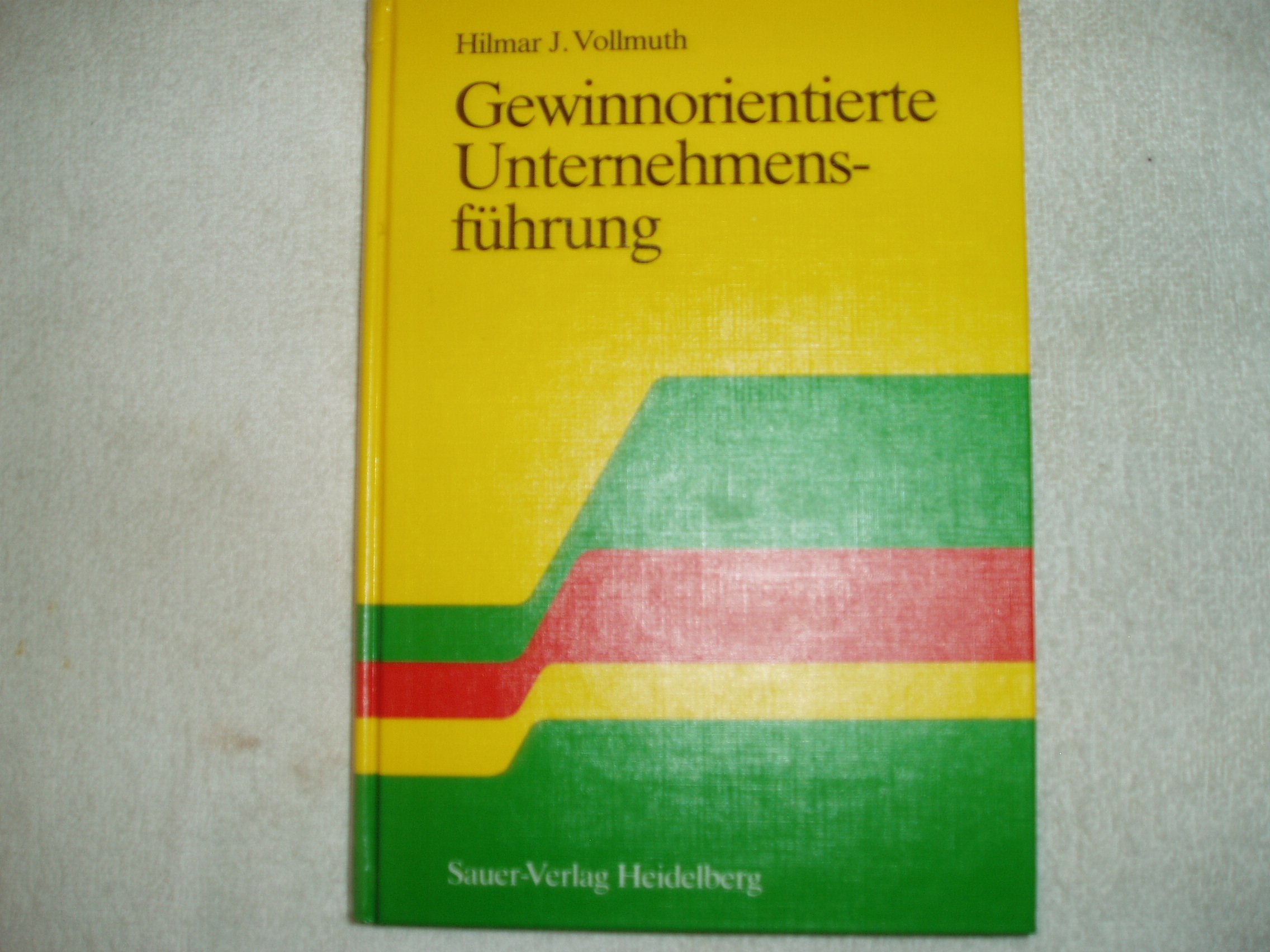 Gewinnorientierte Unternehmensführung. Gewinnsicherung mit einem Kennzahlensystem Books