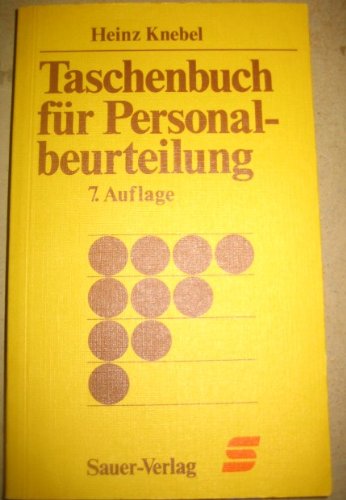 Taschenbuch für Personalbeurteilung. Mit Beurteilungsbogen aus der Praxis Business, Finance & Career