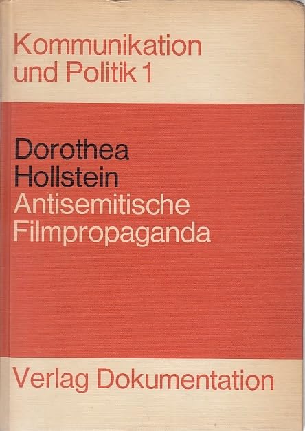 Antisemitische Filmpropaganda: die Darstellung des Juden im nationalsozialistischen Spielfilm (Kleine Texte für Vorlesungen und Übungen, 1, Band 1) Contemporary literature Books