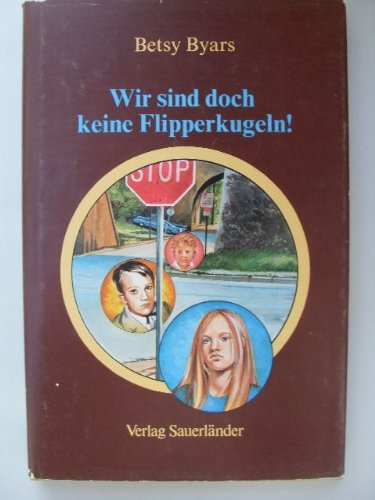 Wir sind doch keine Flipperkugeln Books