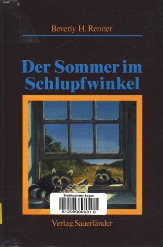 Der Sommer im Schlupfwinkel Books