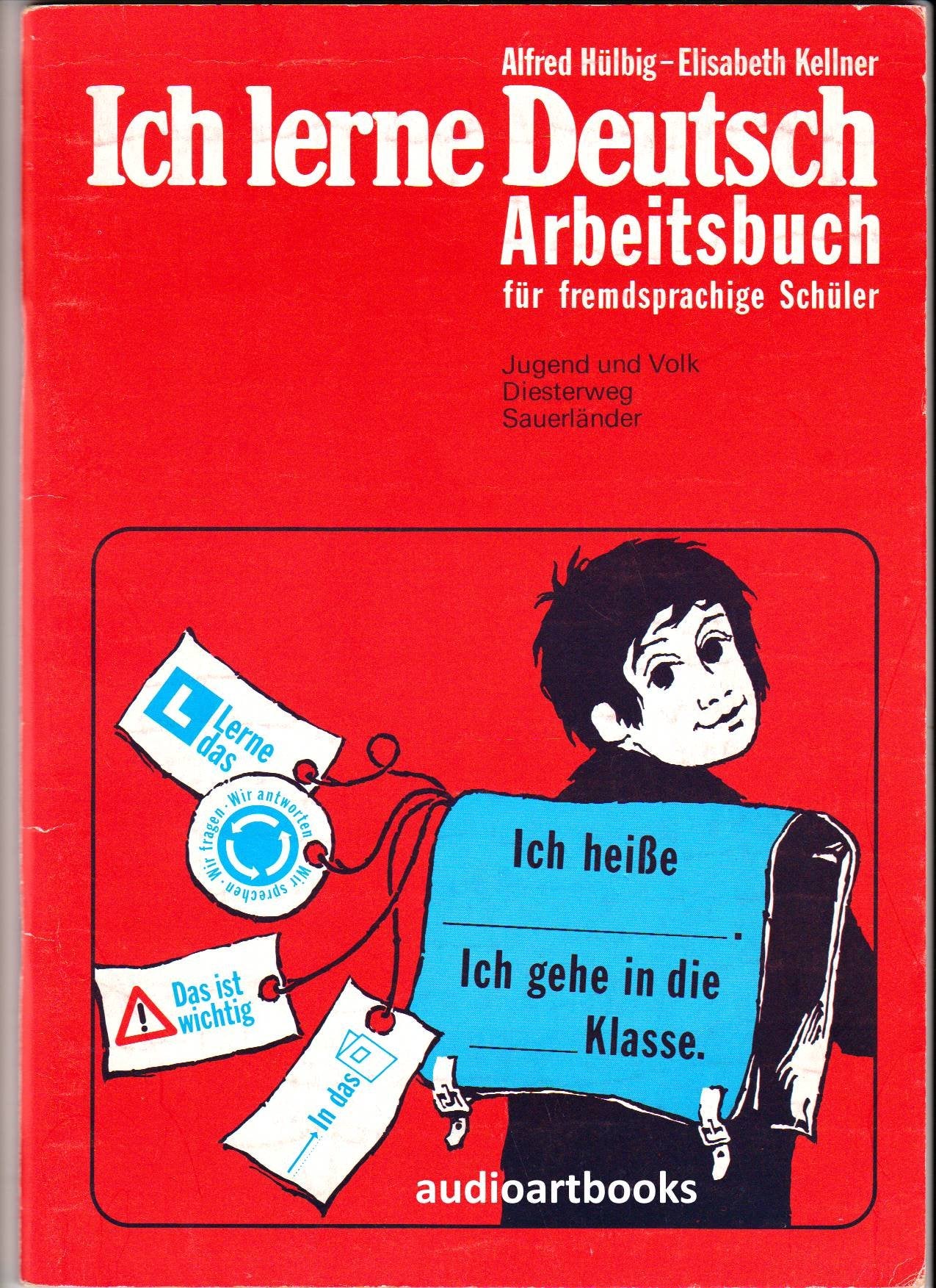 ICH LERNE DEUTSCH : ARBEITSBUCH FÜR FREMDSPRACHIGE SCHÜLER Young adult books
