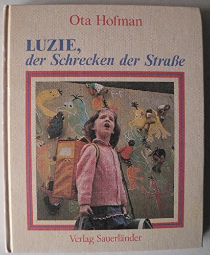 Luzie, der Schrecken der Straße Novels & Short Stories
