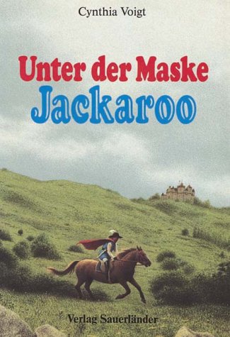 Product Image: Unter der Maske Jackaroo. ( Ab 12 J.)