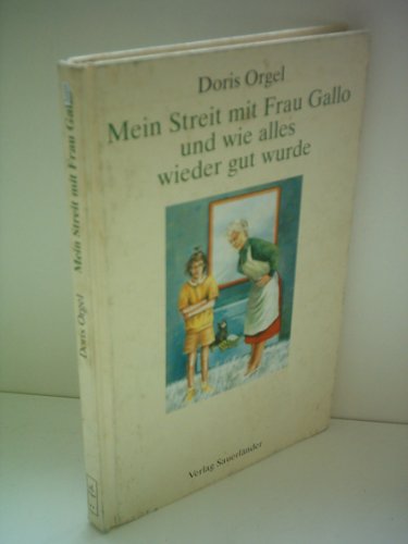 Mein Streit mit Frau Gallo und wie alles wieder gut wurde Books