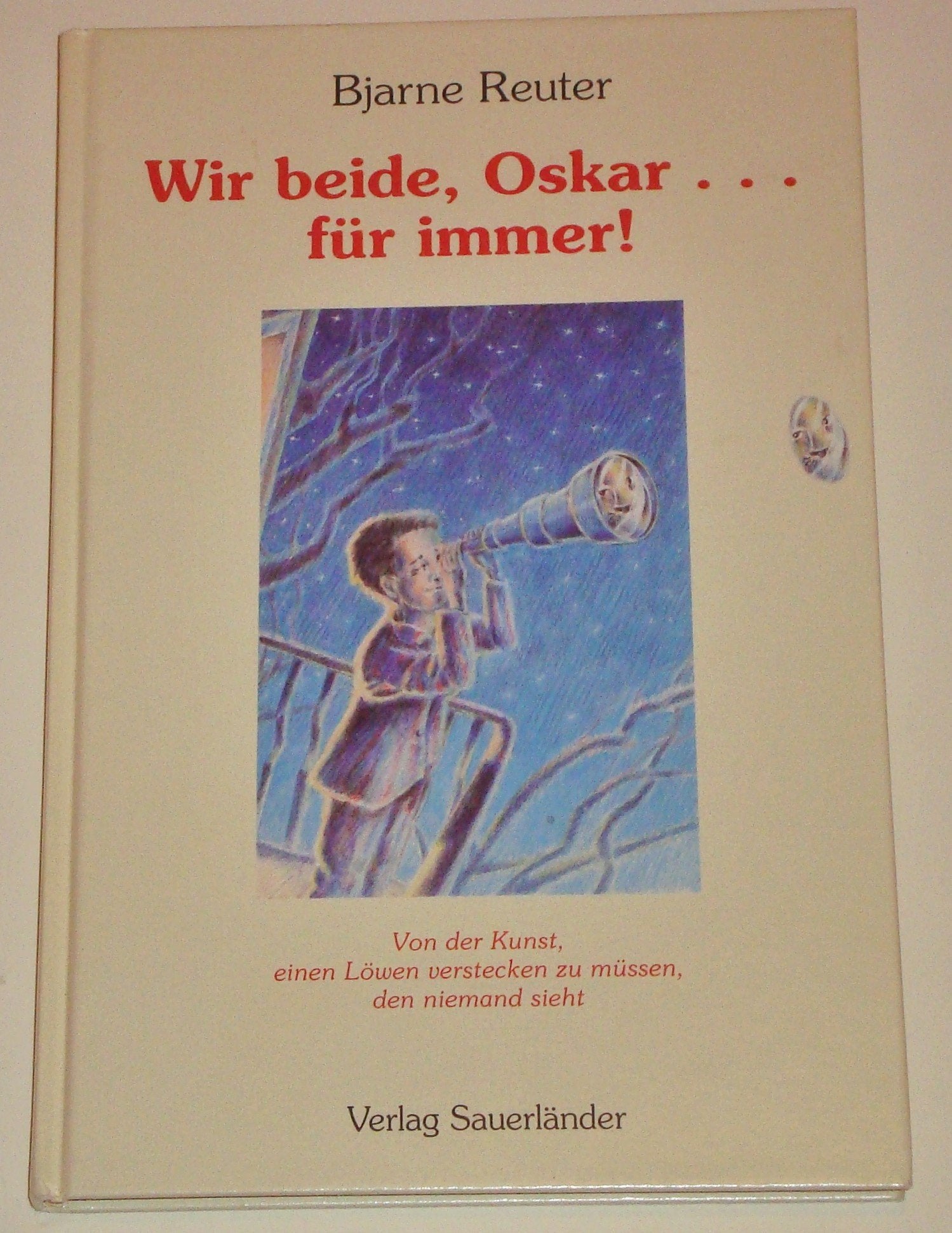 Wir beide, Oskar... für immer! Contemporary literature