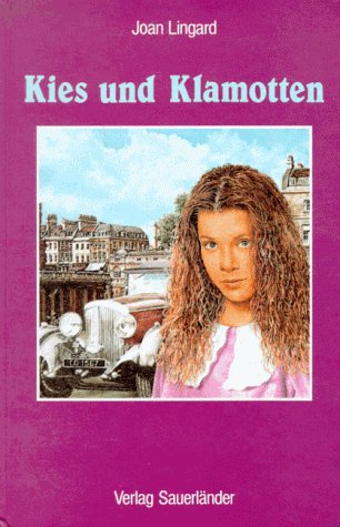 Kies und Klamotten. ( Ab 12 J.) Books
