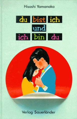Du bist ich und ich bin du Fiction