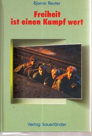 Freiheit ist einen Kampf wert. ( Ab 12 J.) Books