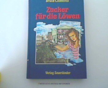 Zucker für die Löwen. ( Ab 12 J.) Books