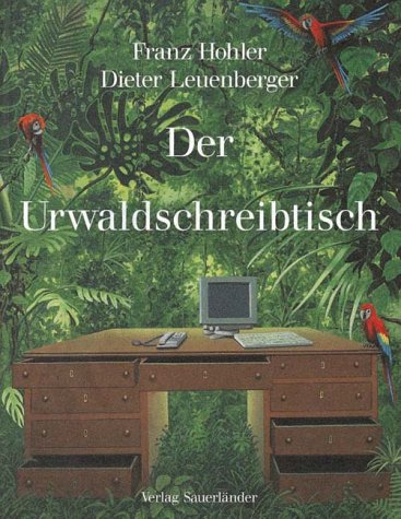 Der Urwaldschreibtisch Children's books