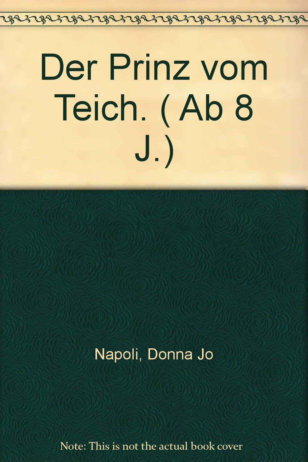 Product Image: Der Prinz vom Teich. ( Ab 8 J.)