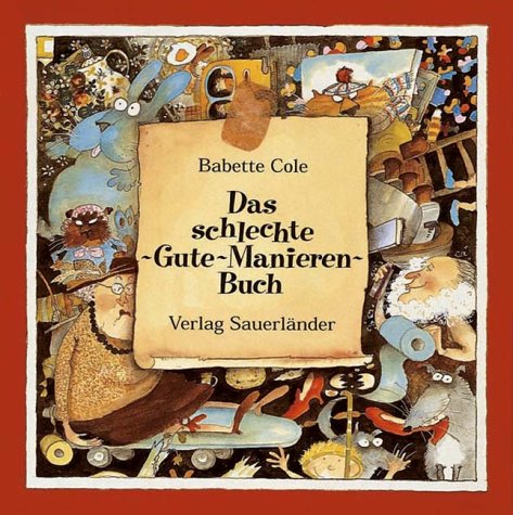Das schlechte Gute-Manieren-Buch Books