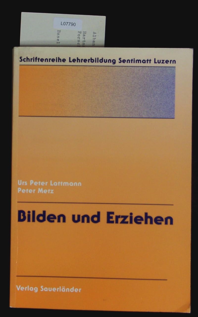 Bilden und Erziehen. Eine Einführung in pädagogische Themen, Gestalten und Epochen Education & Training