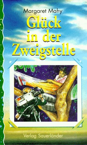 Glück in der Zweigstelle. Die Gut- Glück- Bande. ( Ab 10 J.) Books