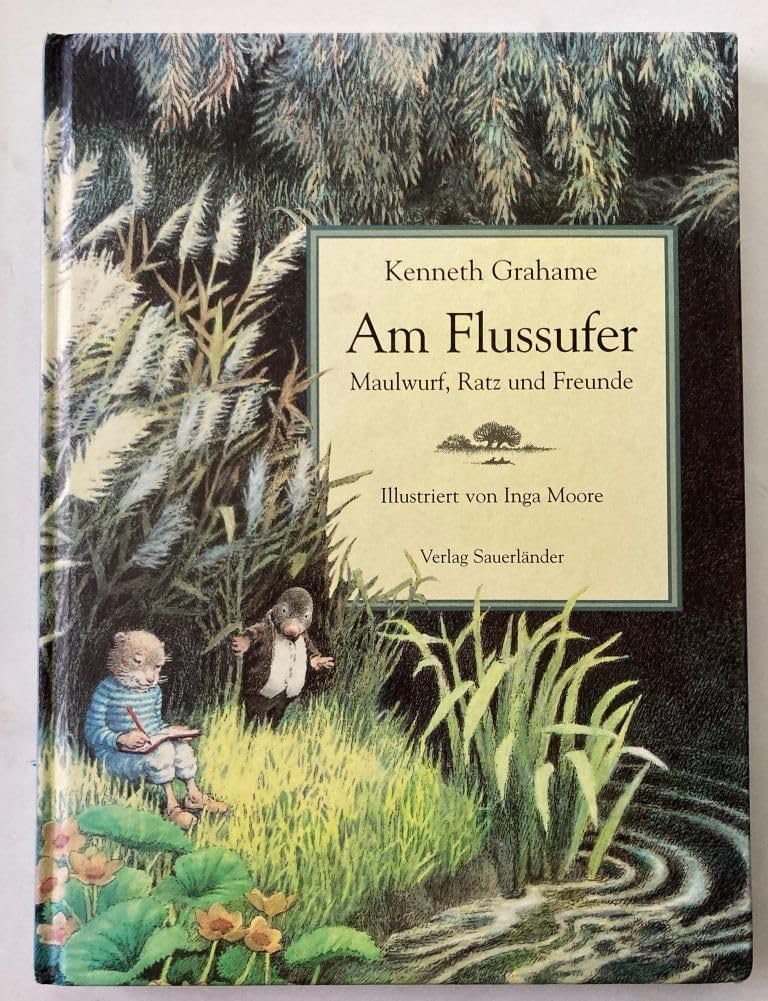 Am Flussufer - Maulwurf, Ratz und Freunde Novels & Short Stories