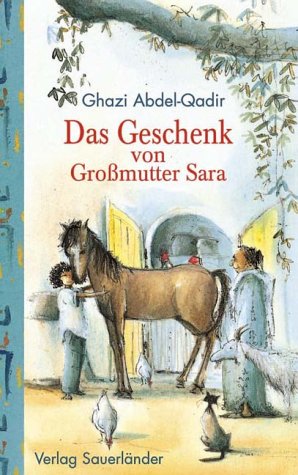 Das Geschenk von Großmutter Sara Novels & Short Stories for children