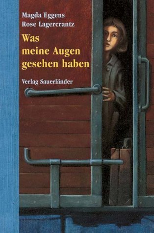 Was meine Augen gesehen haben Memories