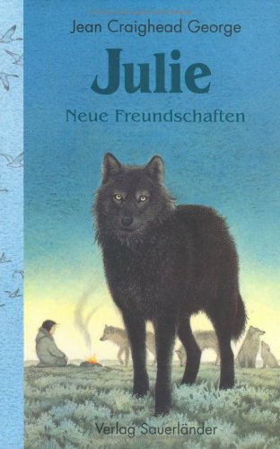 Julie: Neue Freundschaften Books
