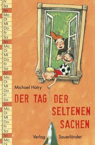 Der Tag der seltenen Sachen Novels & Short Stories